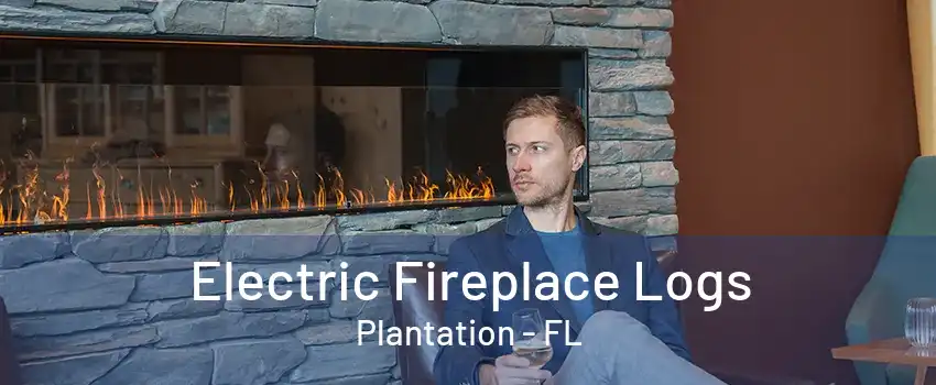 Electric Fireplace Logs Plantation - FL