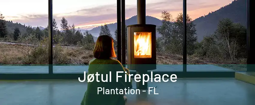 Jøtul Fireplace Plantation - FL